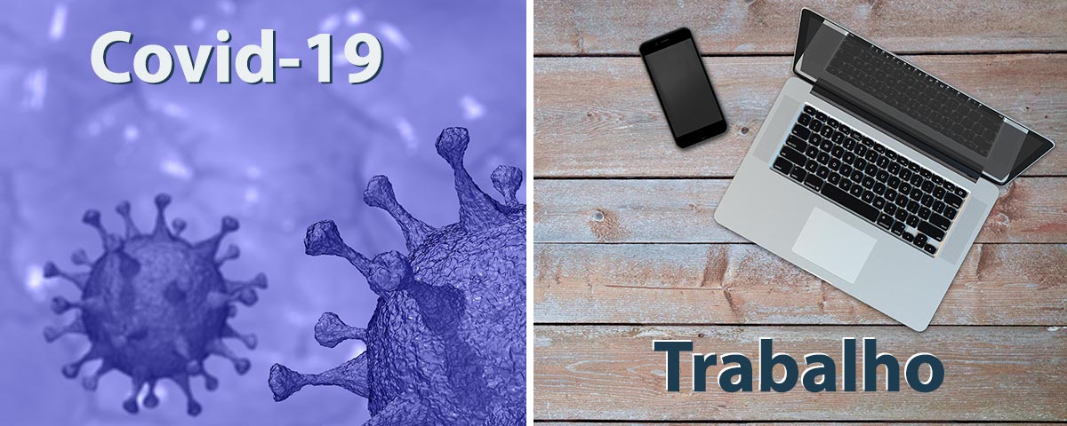 Covid-19 e as relações trabalhistas